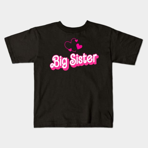 Funny Big Sister Gifts Girls Womens Big Sister Kids T-Shirt by KsuAnn